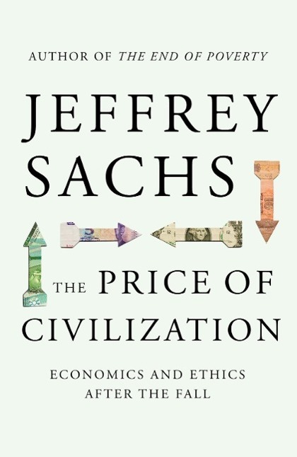 Cover: 9780099535768 | The Price of Civilization | Economics and Ethics After the Fall | Buch