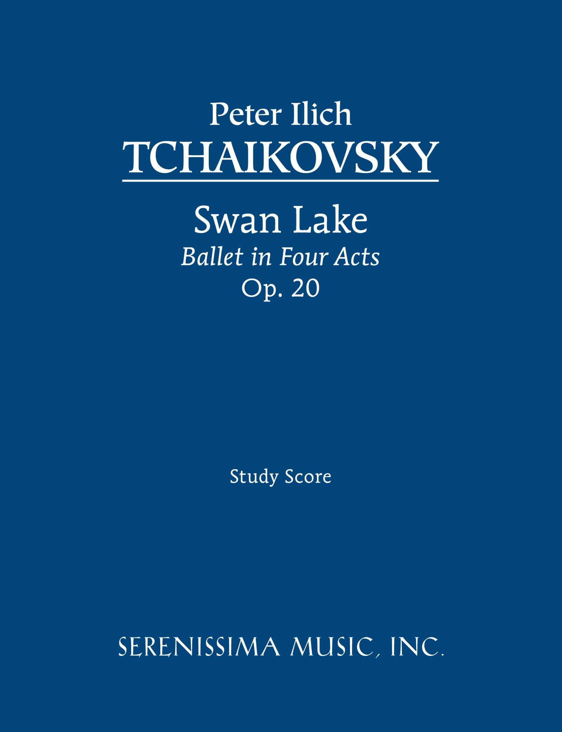 Cover: 9781932419610 | Swan Lake, Ballet in Four Acts, Op.20 | Study score | Taschenbuch