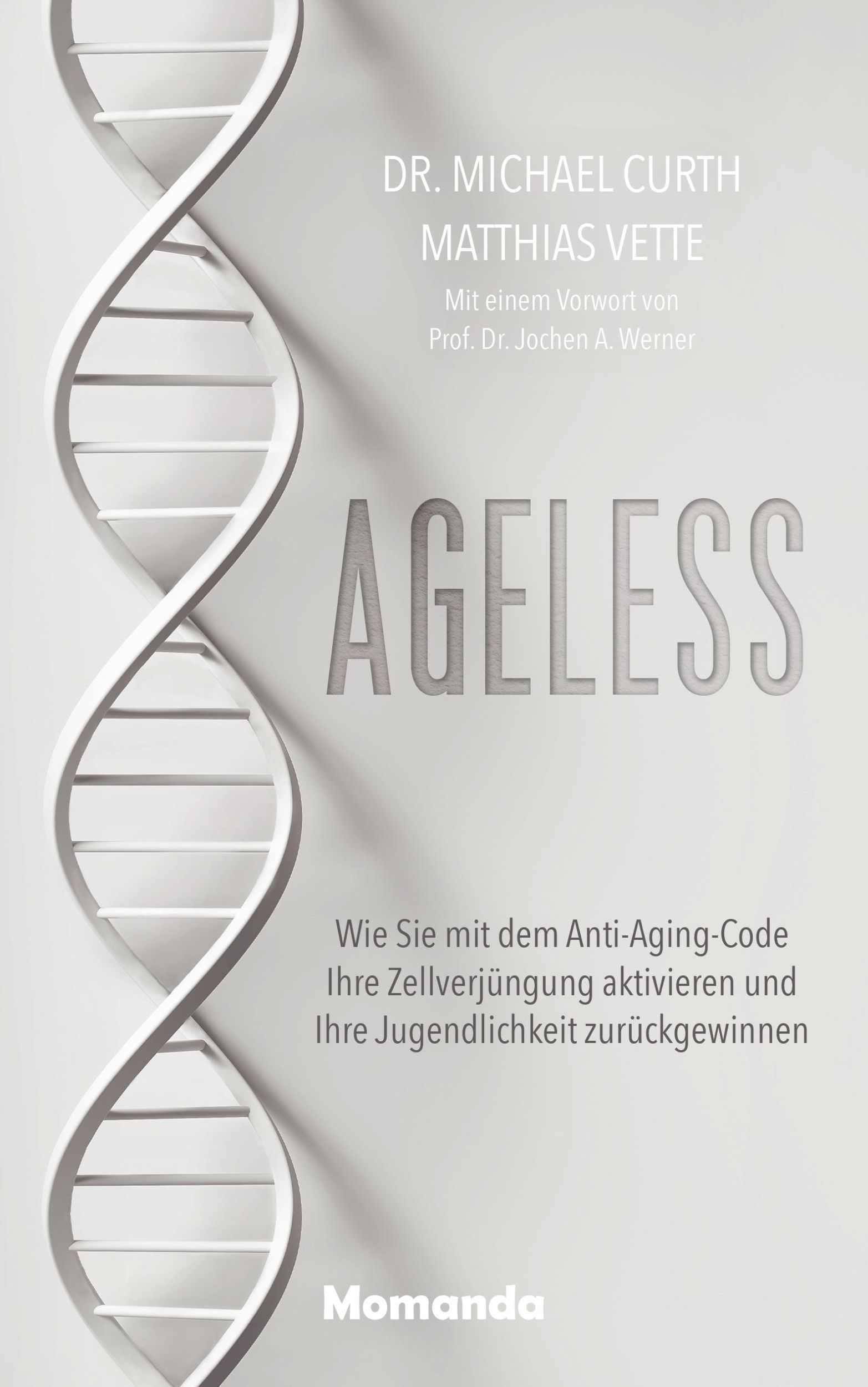 Cover: 9783956280535 | Ageless | Michael Curth (u. a.) | Buch | 208 S. | Deutsch | 2023