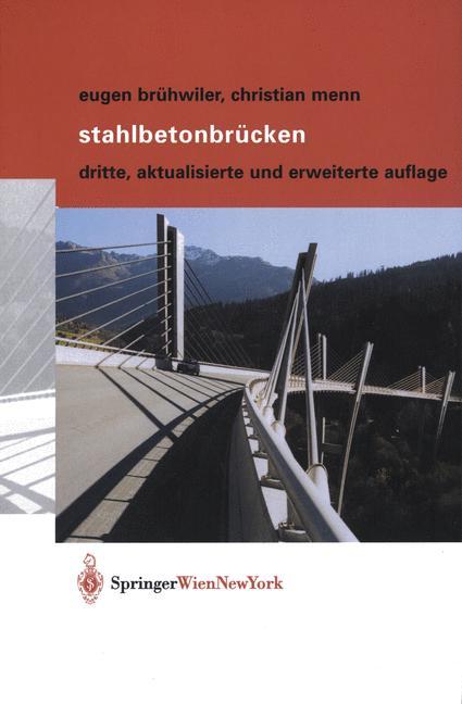 Cover: 9783211835838 | Stahlbetonbrücken | Christian Menn (u. a.) | Buch | xxiii | Deutsch