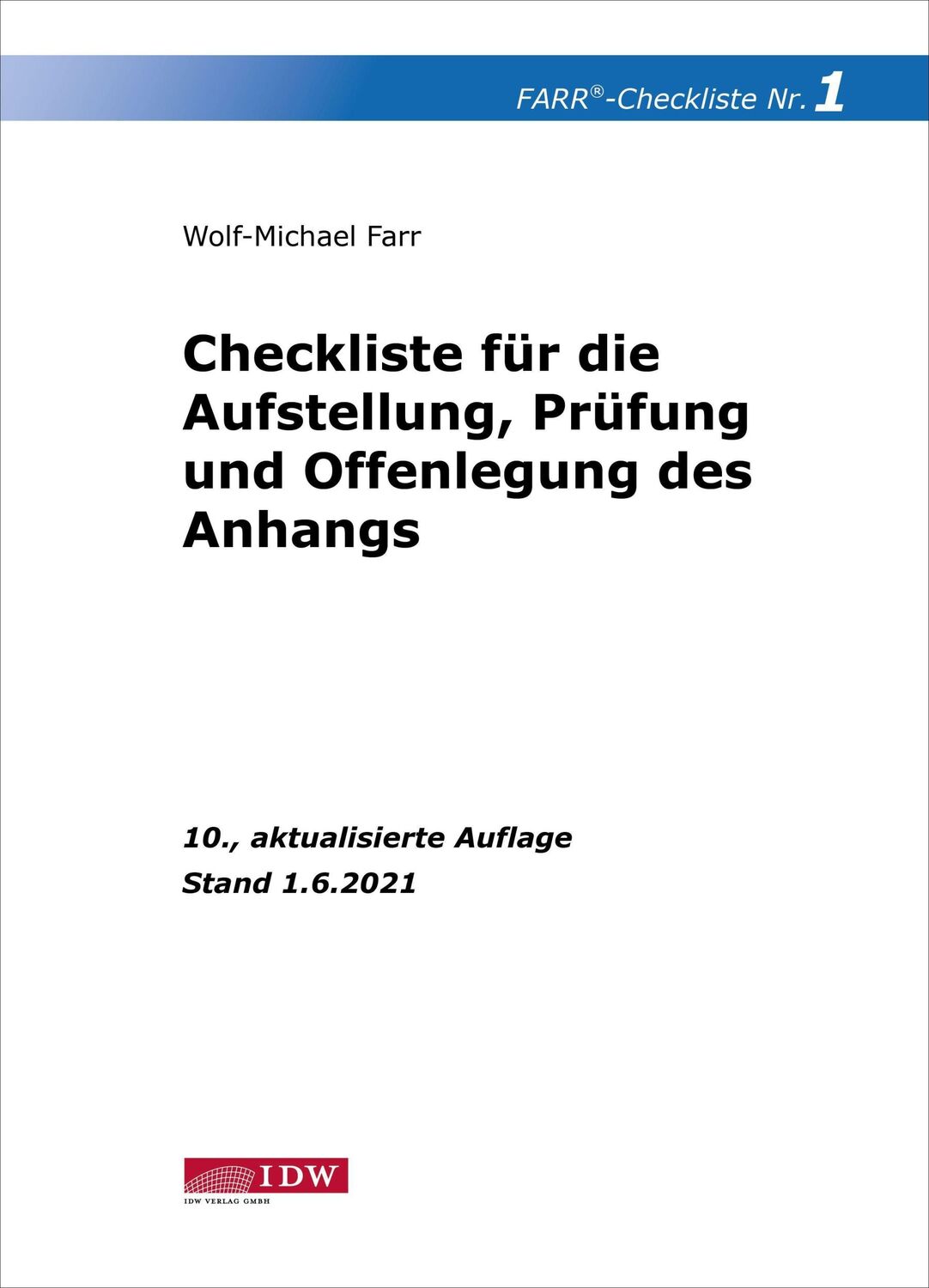 Cover: 9783802125775 | Checkliste 1 (Aufstellung, Prüfung und Offenlegung des Anhangs) | Farr