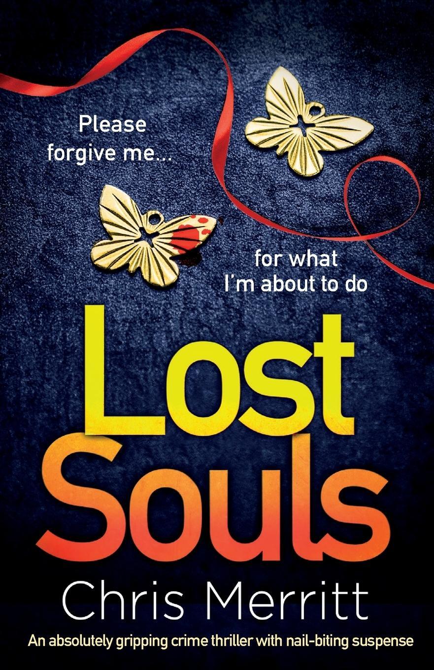 Cover: 9781800193321 | Lost Souls | Chris Merritt | Taschenbuch | Paperback | Englisch | 2021