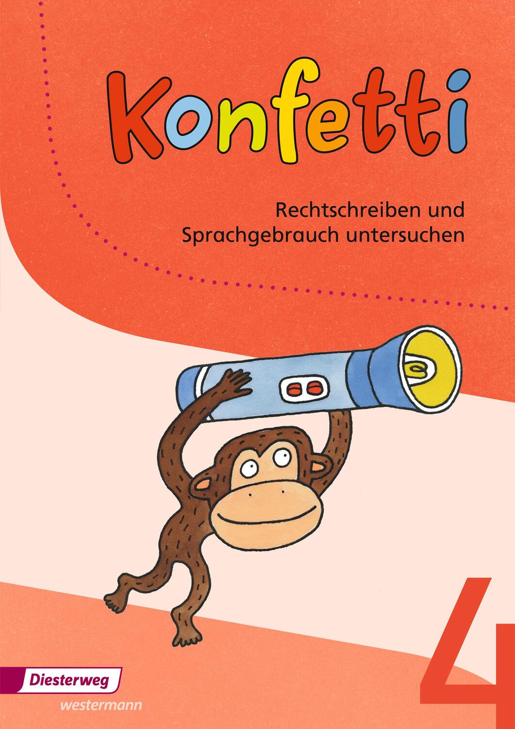 Cover: 9783425025285 | Konfetti 4. Arbeitsheft Rechtschreiben und Sprachgebrauch untersuchen