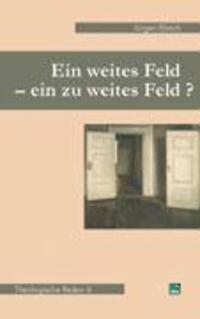 Cover: 9783925895883 | Ein weites Feld - ein zu weites Feld? | Theologische Reden 6 | Ebach