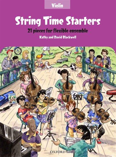 Cover: 9780193411524 | String Time Starters | 21 pieces for flexible ensemble | Blackwell