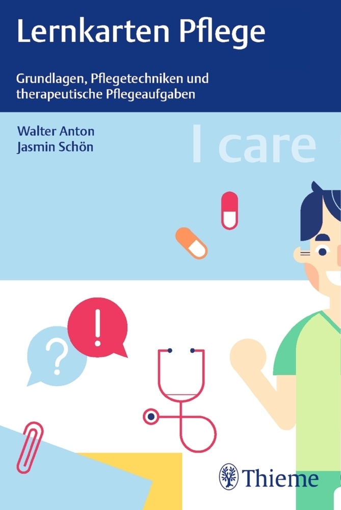 Cover: 9783132401969 | I care Lernkarten Pflege - Grundlagen, Pflegetechniken und...