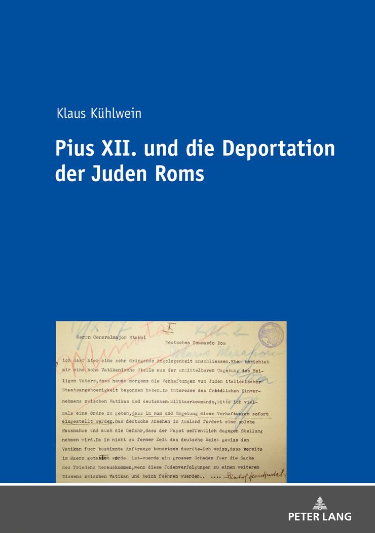 Cover: 9783631792841 | Pius XII. und die Deportation der Juden Roms | Klaus Kühlwein | Buch