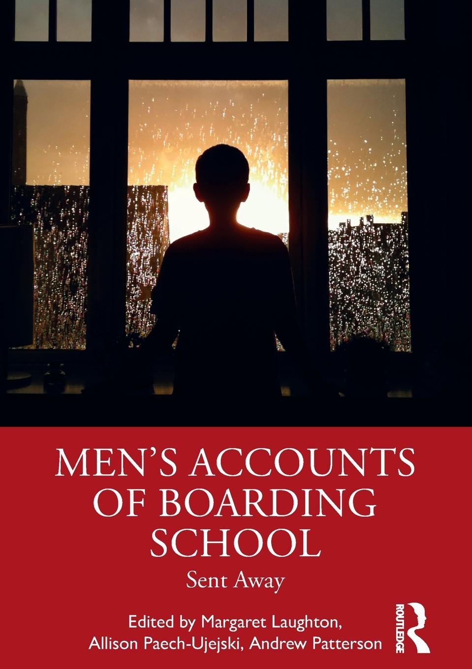 Cover: 9780367546823 | Men's Accounts of Boarding School | Sent Away | Laughton (u. a.)