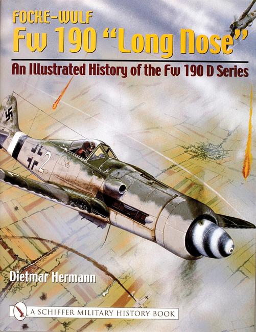 Cover: 9780764318764 | Focke-Wulf FW 190 "Long Nose" | Dietmar Hermann | Buch | Gebunden