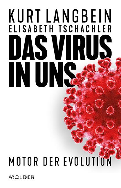 Cover: 9783222150630 | Das Virus in uns | Motor der Evolution | Langbein | Buch | 224 S.