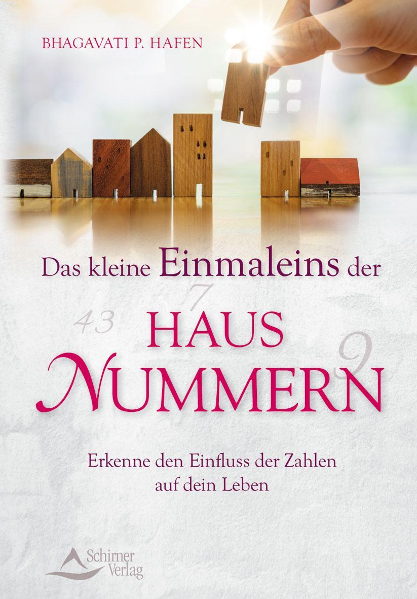 Cover: 9783843451796 | Das kleine Einmaleins der Hausnummern | Bhagavati P. Hafen | Buch