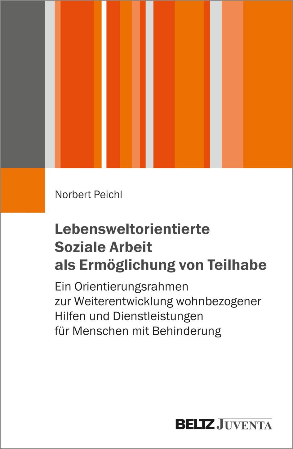 Cover: 9783779975137 | Lebensweltorientierte Soziale Arbeit als Ermöglichung von Teilhabe