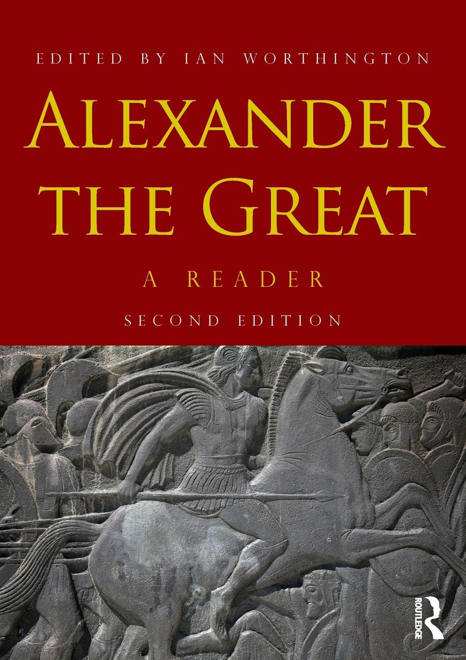 Cover: 9780415667432 | Alexander the Great | A Reader | Ian Worthington | Taschenbuch | 2011