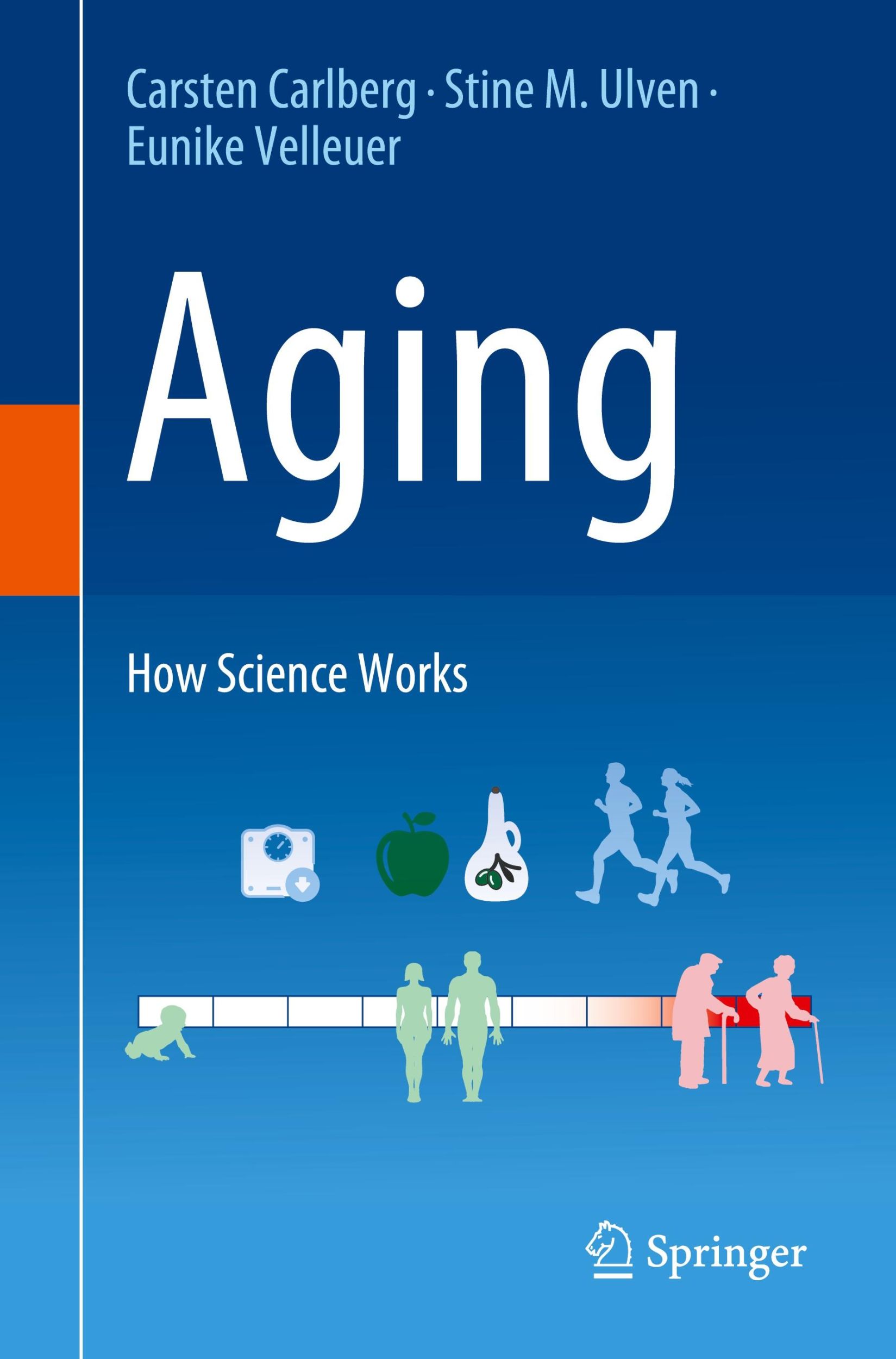 Cover: 9783031612565 | Aging | How Science Works | Carsten Carlberg (u. a.) | Taschenbuch