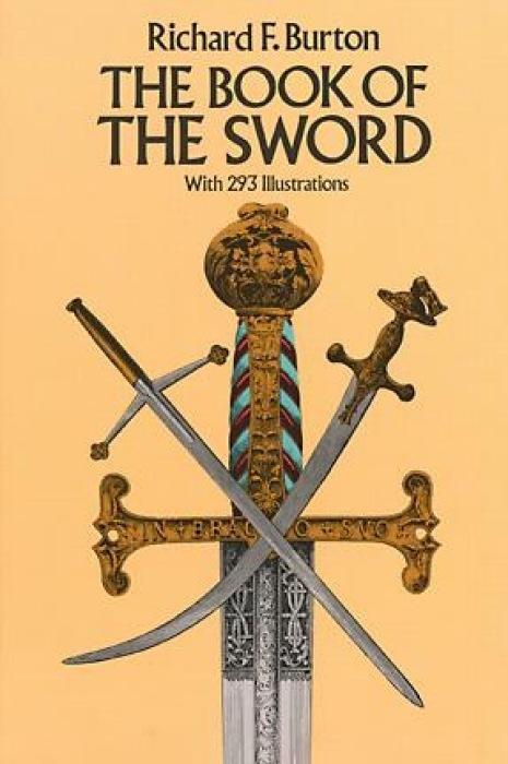 Cover: 9780486254340 | The Book of the Sword | With 293 Illustrations | Richard F Burton