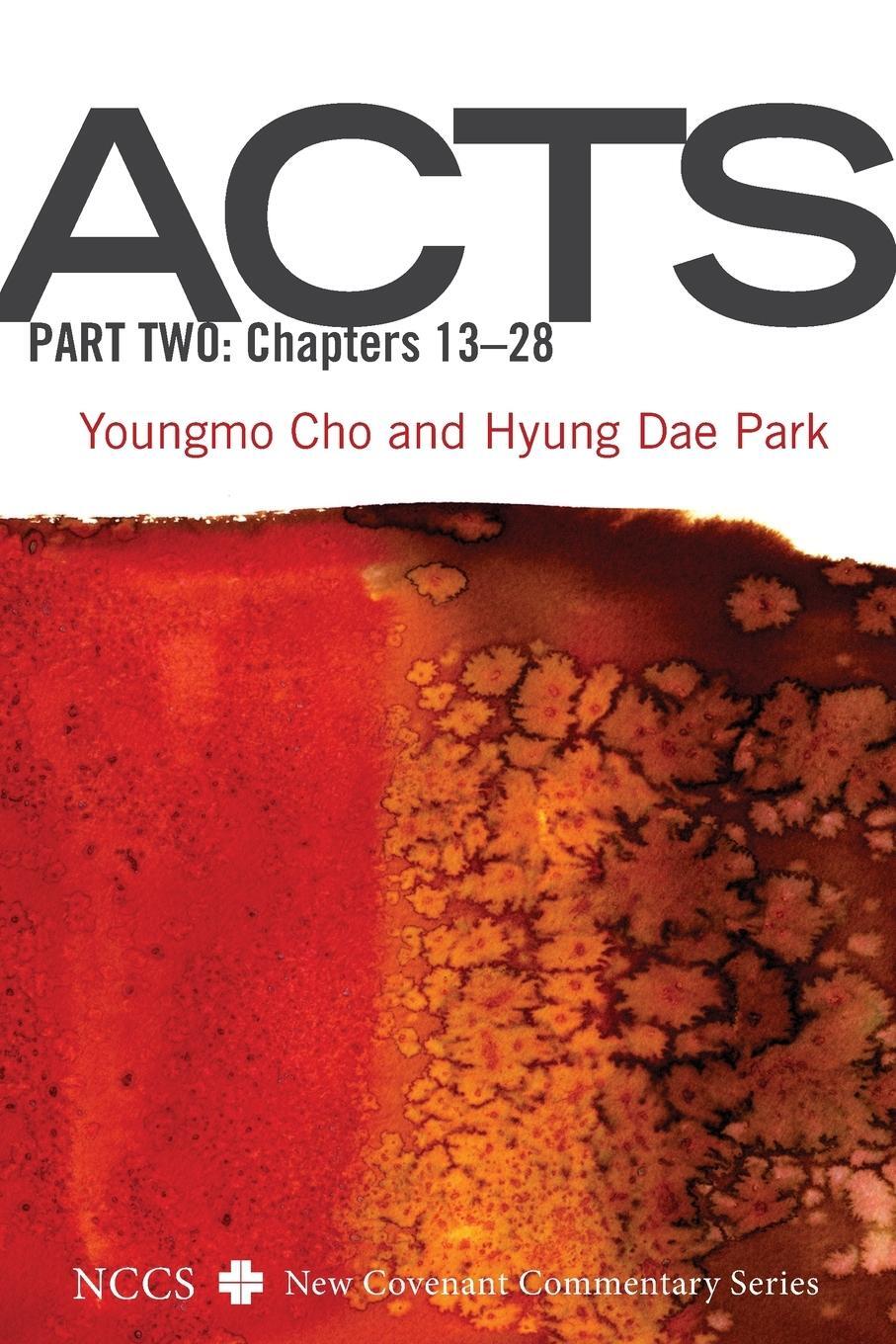 Cover: 9781532618840 | Acts, Part Two | Youngmo Cho (u. a.) | Taschenbuch | Paperback | 2019