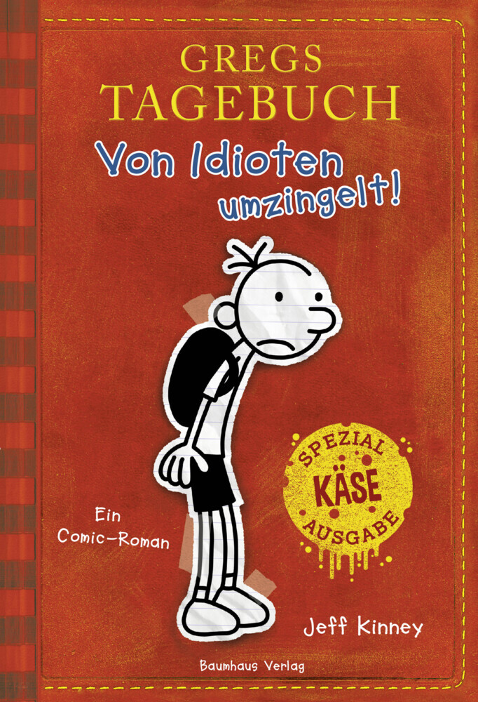 Cover: 9783833936586 | Gregs Tagebuch - Von Idioten umzingelt!, Jubiläumsausgabe | Kinney