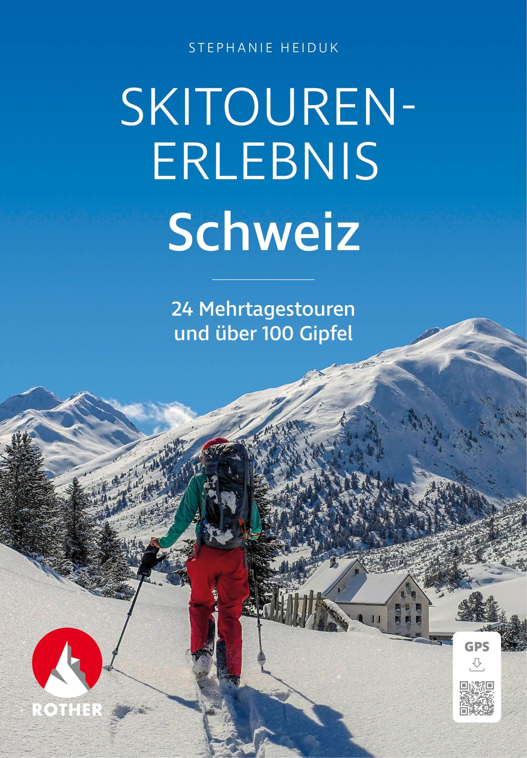 Cover: 9783763334322 | Skitouren-Erlebnis Schweiz | Stephanie Heiduk | Taschenbuch | 200 S.