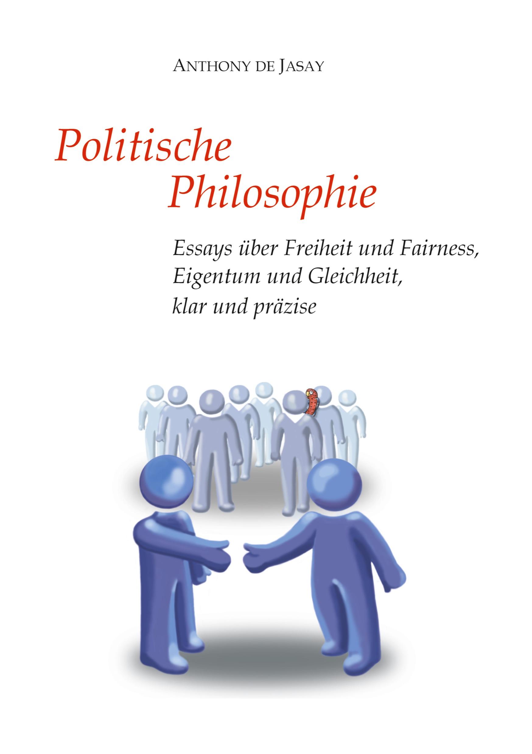 Cover: 9783384104021 | Politische Philosophie | Anthony De Jasay | Taschenbuch | 412 S.