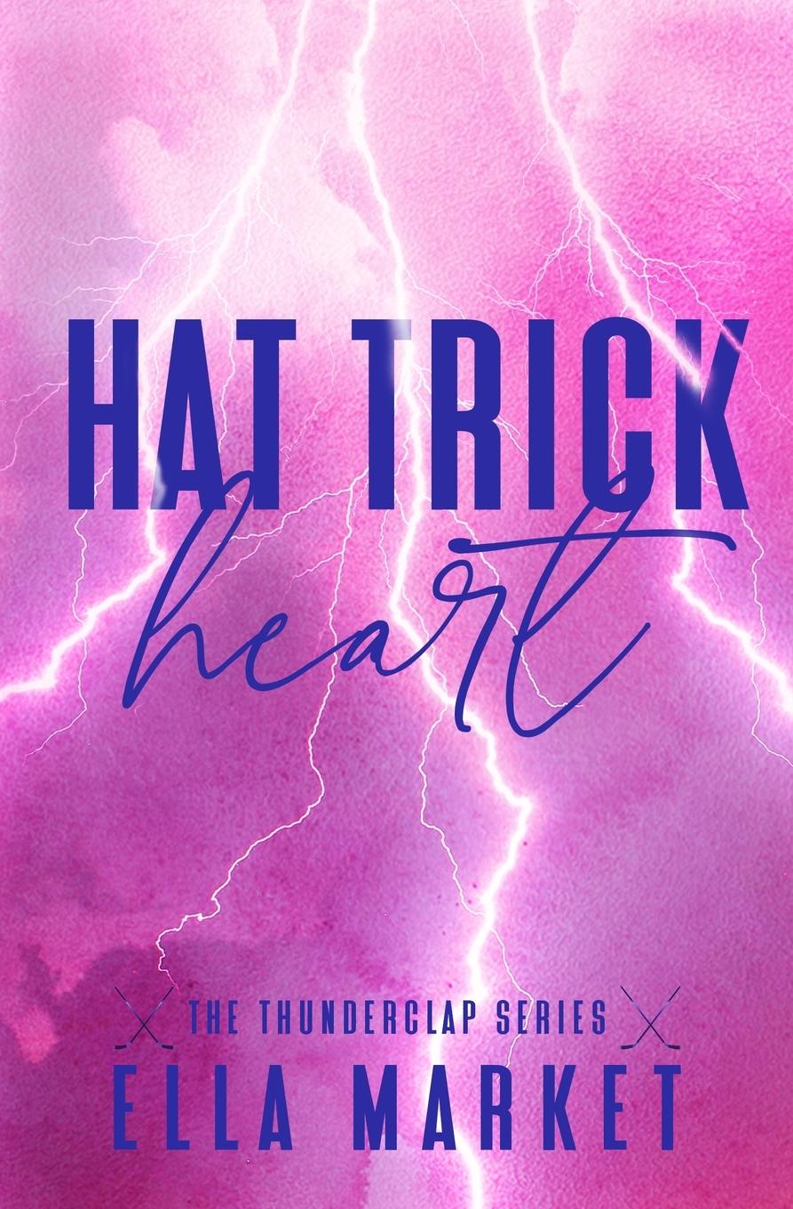 Cover: 9798218068912 | Hat Trick Heart | Ella Market | Taschenbuch | Englisch | 2022