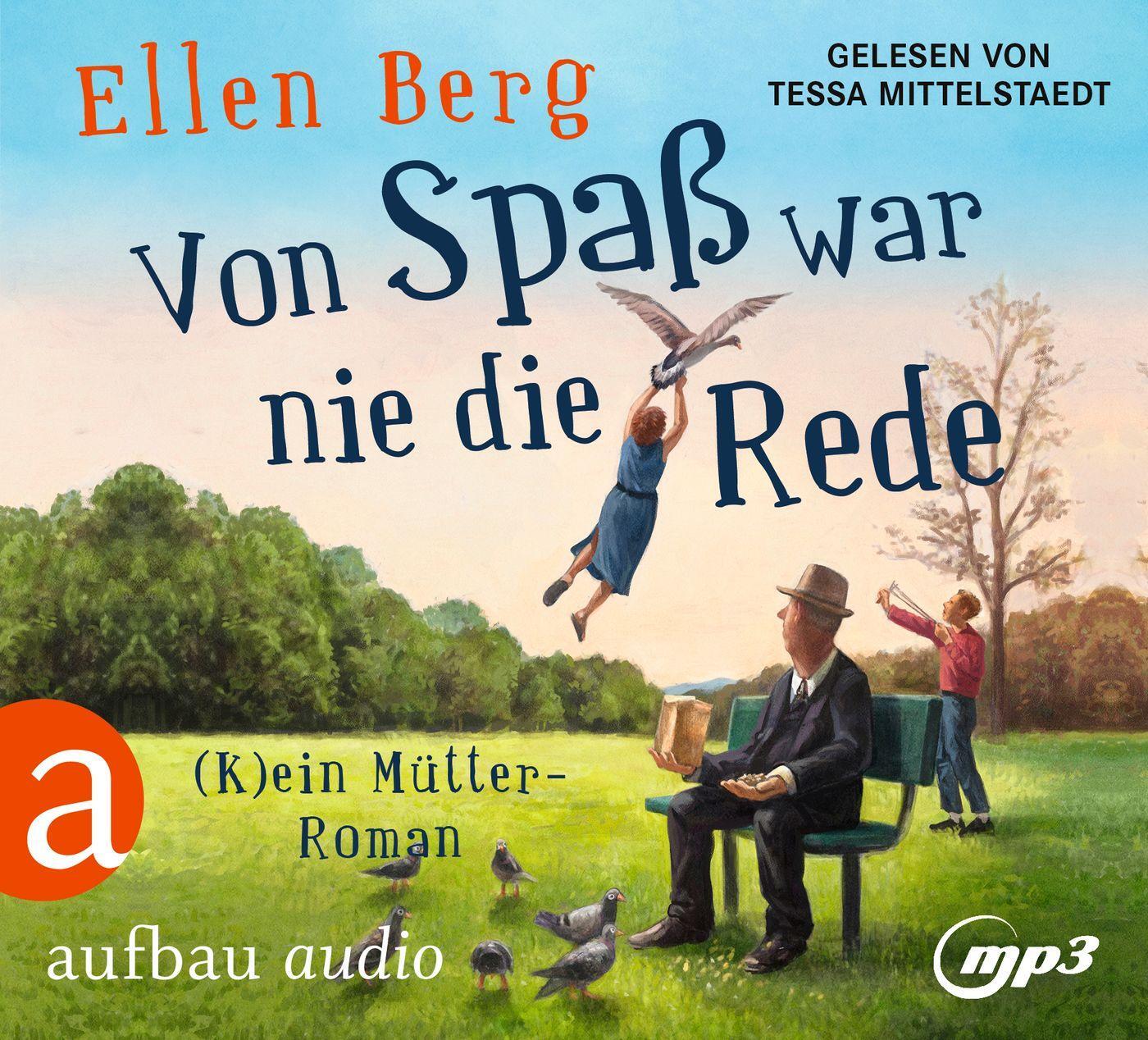 Cover: 9783961056941 | Von Spaß war nie die Rede | (K)ein Mütter-Roman | Ellen Berg | MP3 | 2