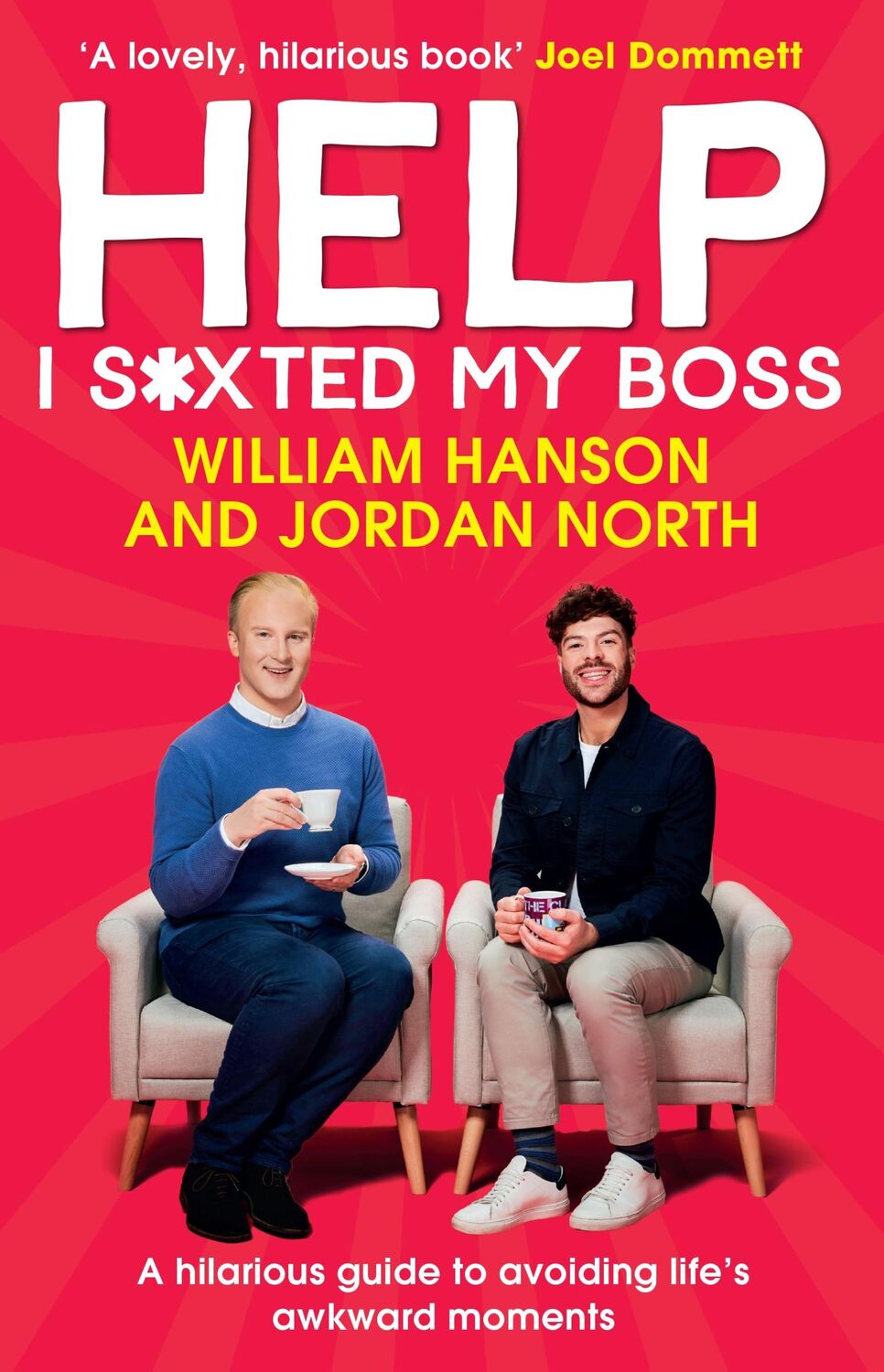 Cover: 9781529911411 | Help I S*xted My Boss | Jordan North (u. a.) | Buch | Gebunden | 2023