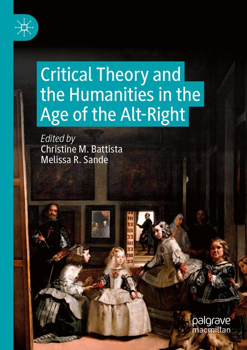 Cover: 9783030187552 | Critical Theory and the Humanities in the Age of the Alt-Right | Buch