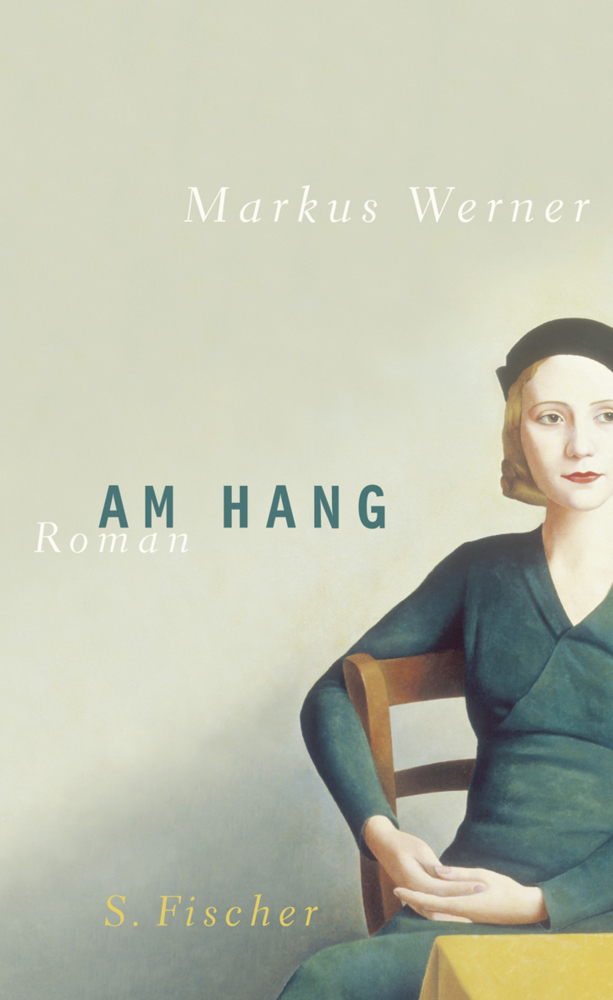 Cover: 9783100910660 | Am Hang | Roman | Markus Werner | Buch | 192 S. | Deutsch | 2009