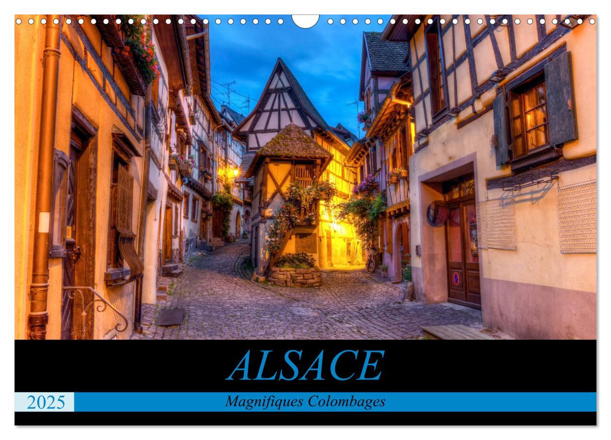 Cover: 9781325946402 | Alsace, magnifiques colombages (Calendrier mural 2025 DIN A3...