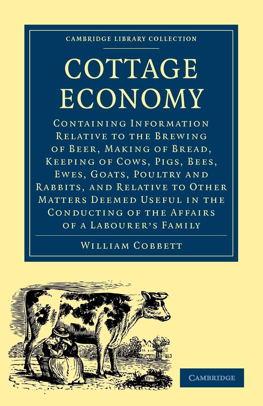 Cover: 9781108004077 | Cottage Economy | William Cobbett | Taschenbuch | Paperback | Englisch