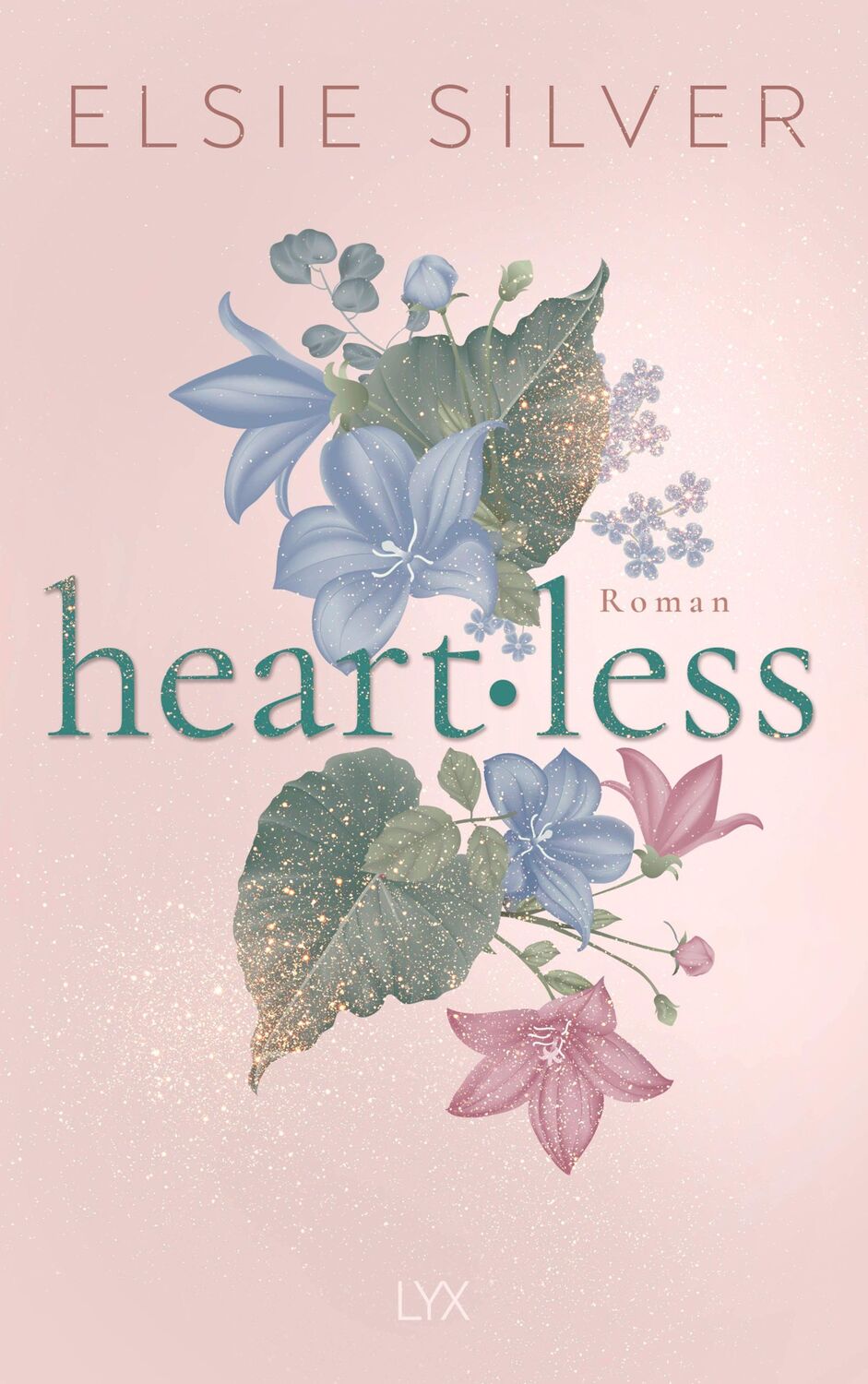 Cover: 9783736322424 | Heartless | Elsie Silver | Taschenbuch | 416 S. | Deutsch | 2024 | LYX