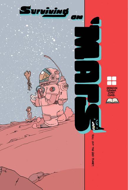 Cover: 9781961581029 | Surviving on Mars | Brandon Graham | Taschenbuch | Englisch | 2024