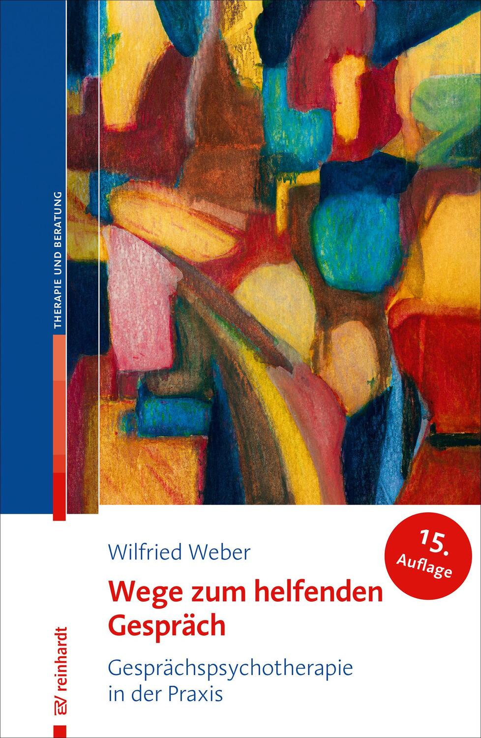 Cover: 9783497028719 | Wege zum helfenden Gespräch | Gesprächspsychotherapie in der Praxis