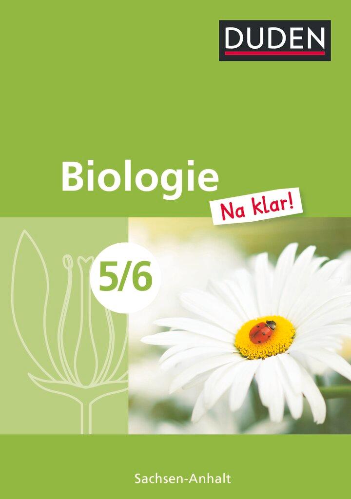 Cover: 9783835540972 | Biologie Na klar! 5/6 Schülerbuch Sachsen-Anhalt Sekundarschule | Buch