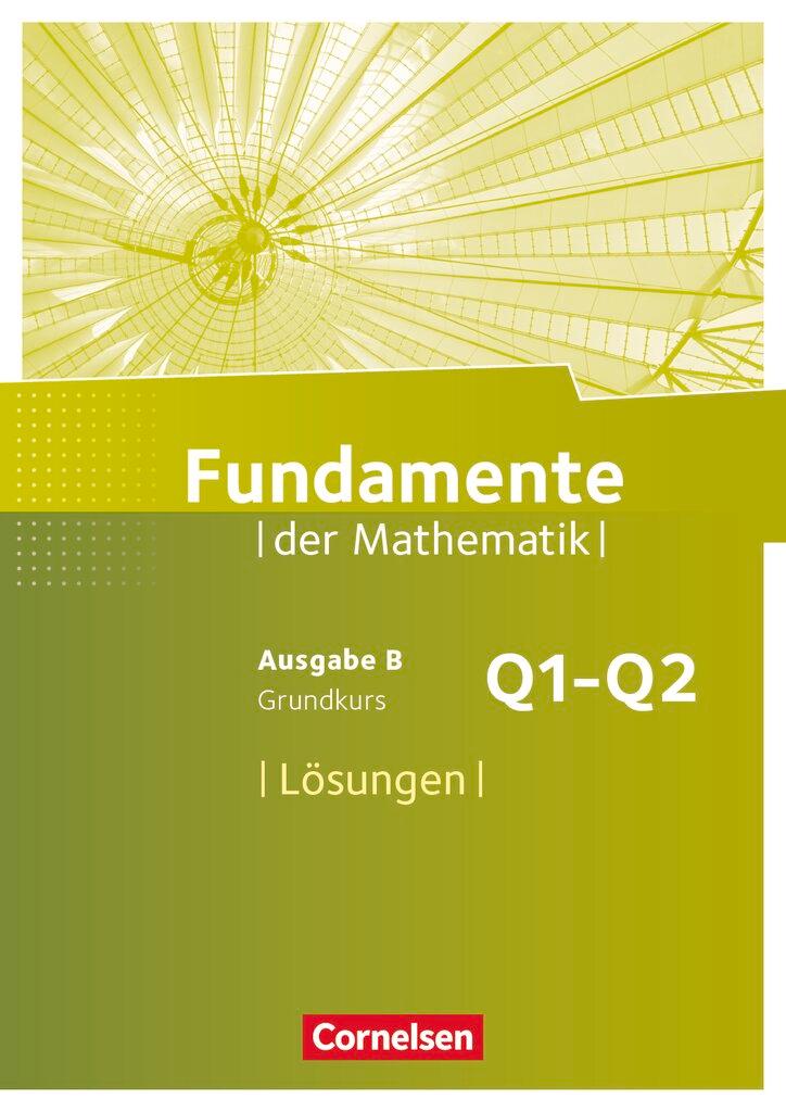 Cover: 9783060406760 | Fundamente der Mathematik 11. Schuljahr. Grundkurs - Lösungen zum...