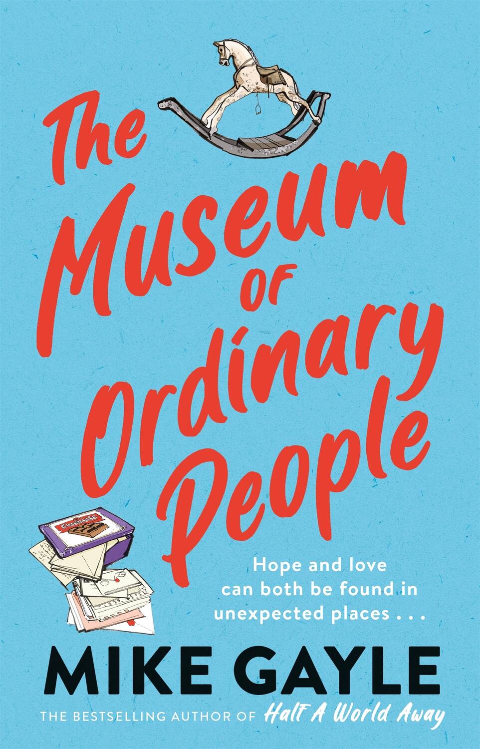 Cover: 9781529344752 | The Museum of Ordinary People | Mike Gayle | Buch | Gebunden | 2022