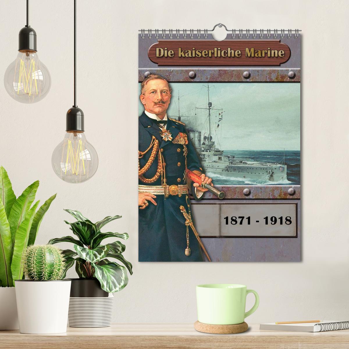 Bild: 9783457060421 | Die kaiserliche Marine 1871 - 1918 (Wandkalender 2025 DIN A4 hoch),...