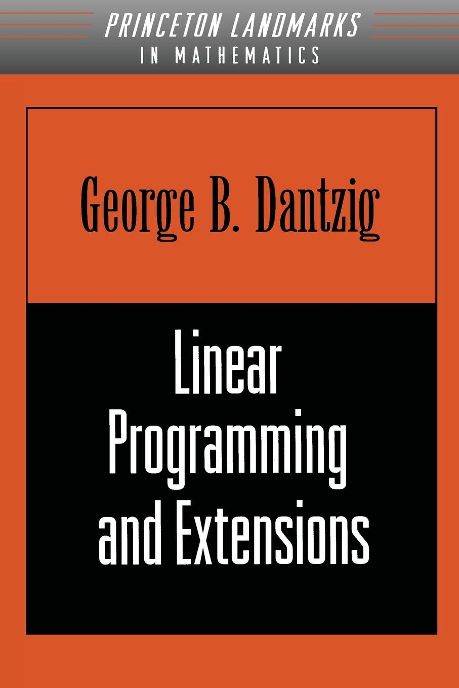 Cover: 9780691059136 | Linear Programming and Extensions | George Dantzig | Taschenbuch