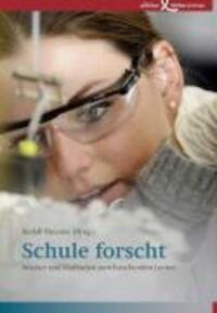 Cover: 9783896843357 | Schule forscht | Ansätze und Methoden zum forschenden Lernen | Buch