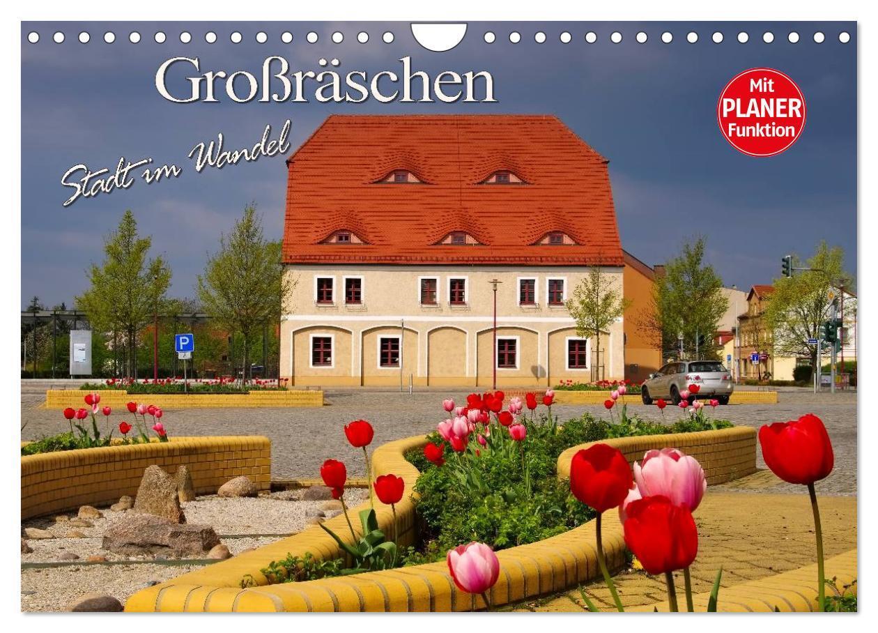 Cover: 9783435476497 | Großräschen - Stadt im Wandel (Wandkalender 2025 DIN A4 quer),...