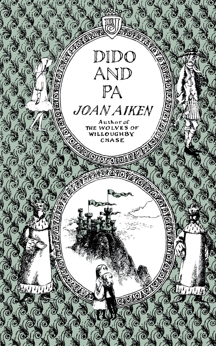 Cover: 9780618196234 | Dido and Pa | Joan Aiken | Taschenbuch | Paperback | Englisch | 2002