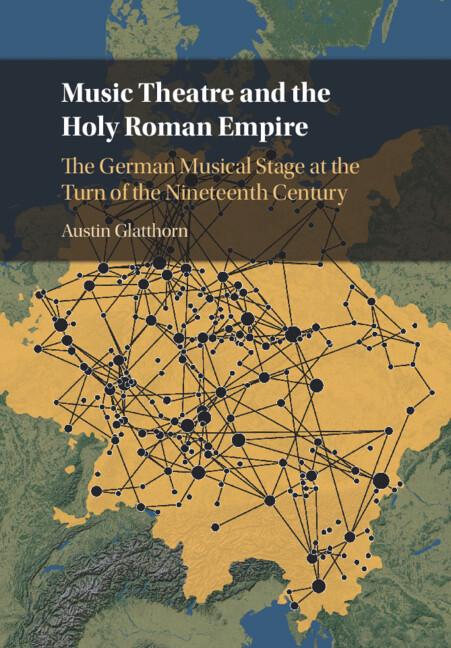 Cover: 9781009066068 | Music Theatre and the Holy Roman Empire | Austin Glatthorn | Buch