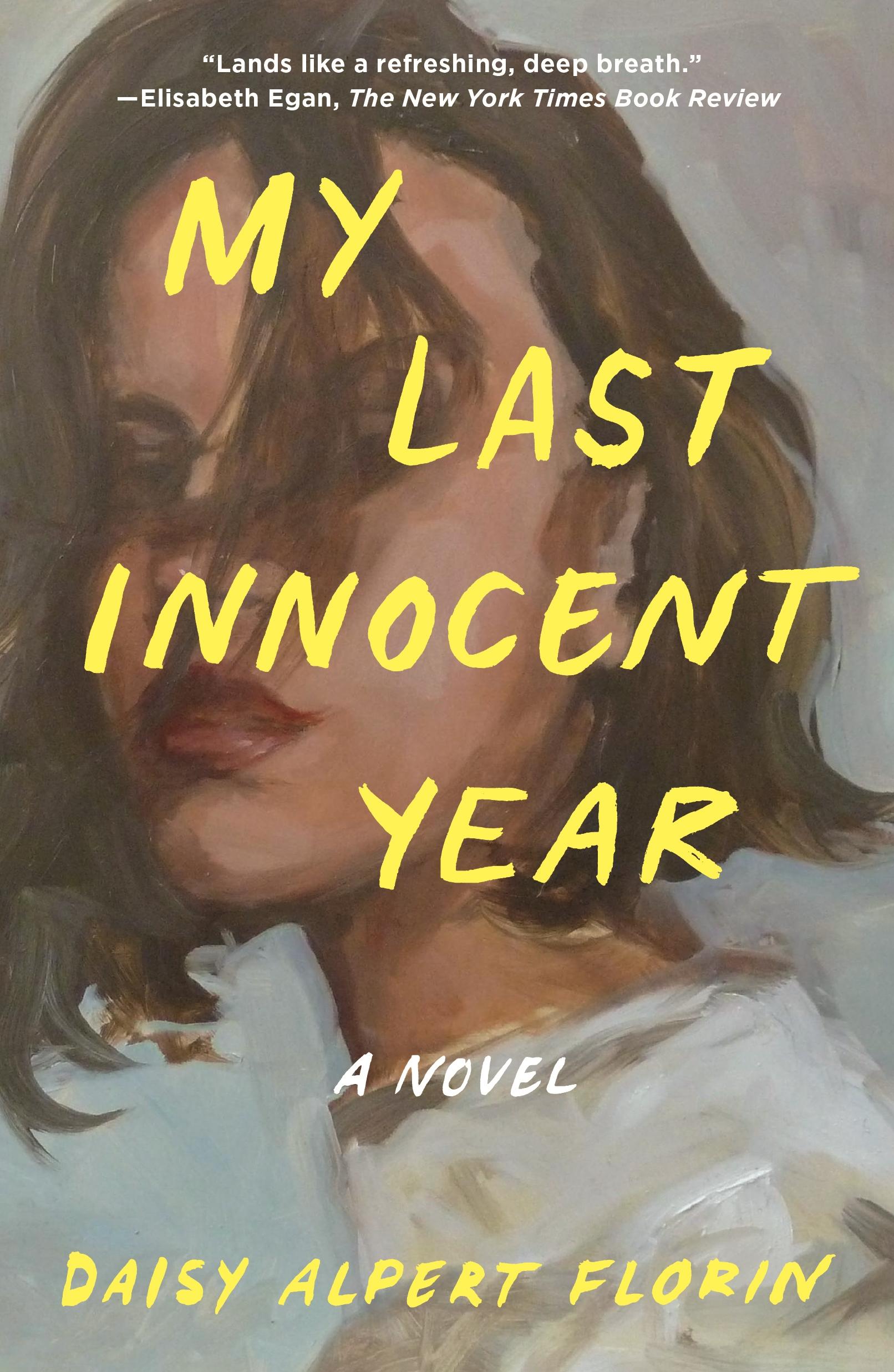 Cover: 9781250857057 | My Last Innocent Year | Daisy Alpert Florin | Taschenbuch | 288 S.