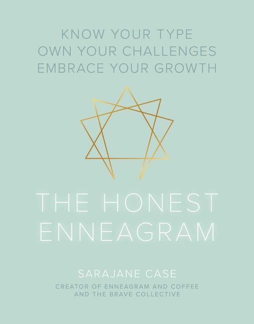 Cover: 9781524854027 | The Honest Enneagram | Sarajane Case | Buch | Gebunden | Englisch