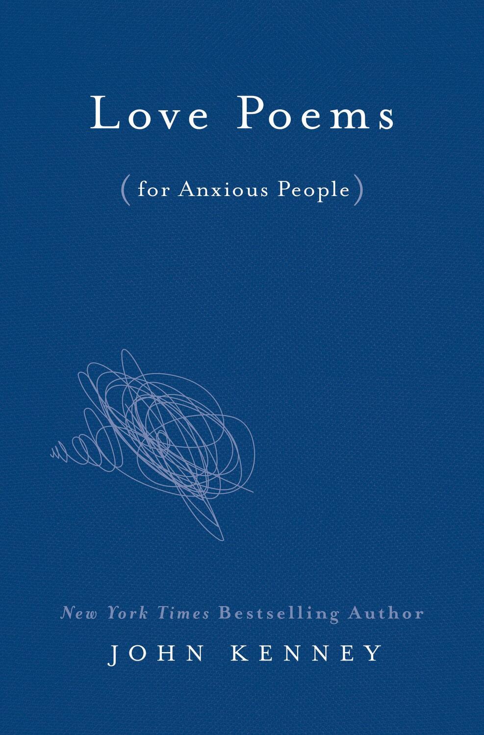 Cover: 9780593190685 | Love Poems for Anxious People | John Kenney | Buch | Englisch | 2020