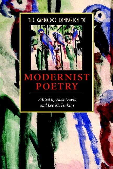 Cover: 9780521618151 | The Cambridge Companion to Modernist Poetry | Alex Davis (u. a.)