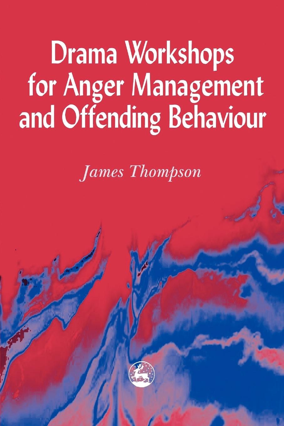 Cover: 9781853027024 | Drama Workshops for Anger Management and Offending Behaviour | Buch