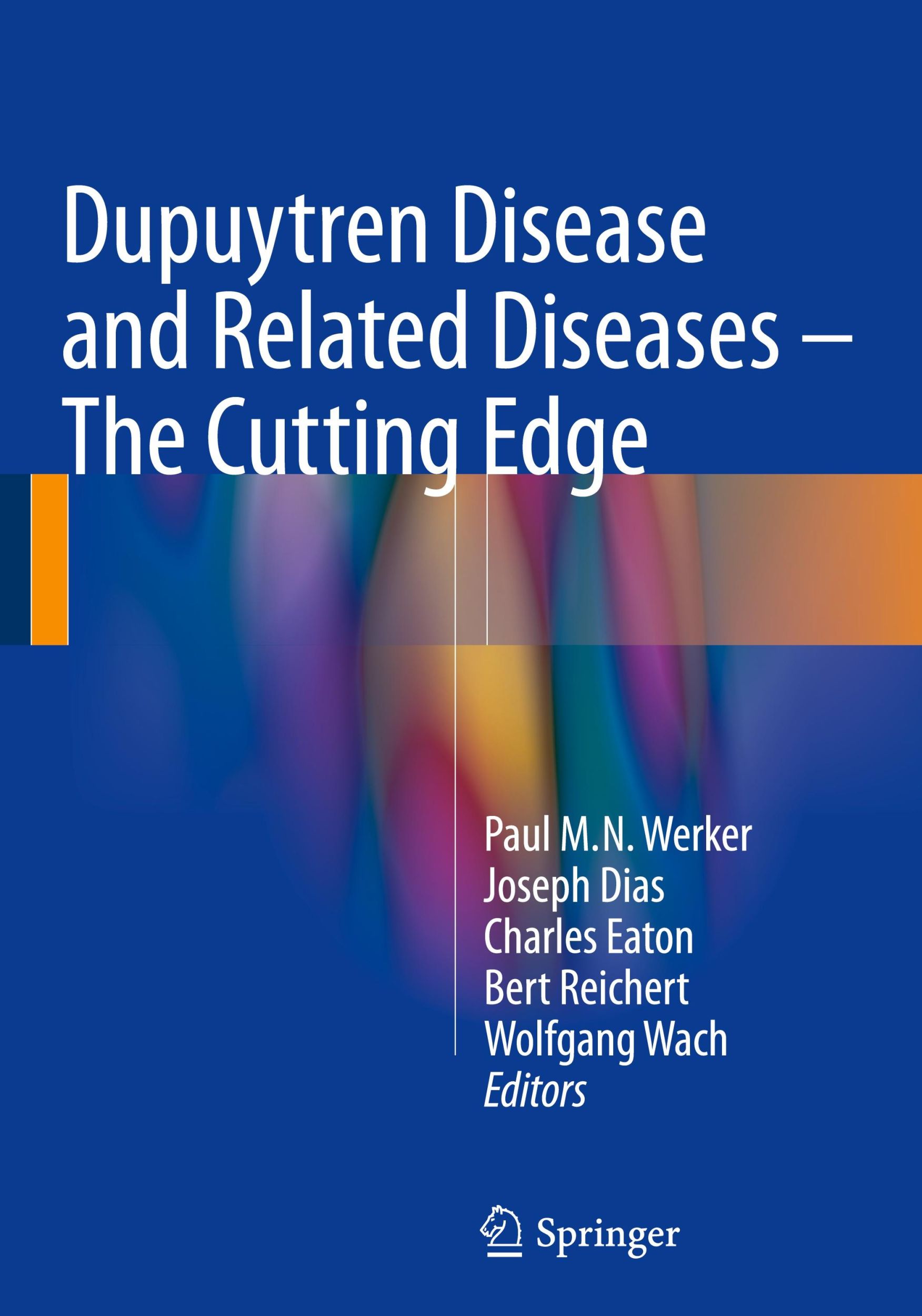 Cover: 9783319321974 | Dupuytren Disease and Related Diseases | The Cutting Edge | Buch