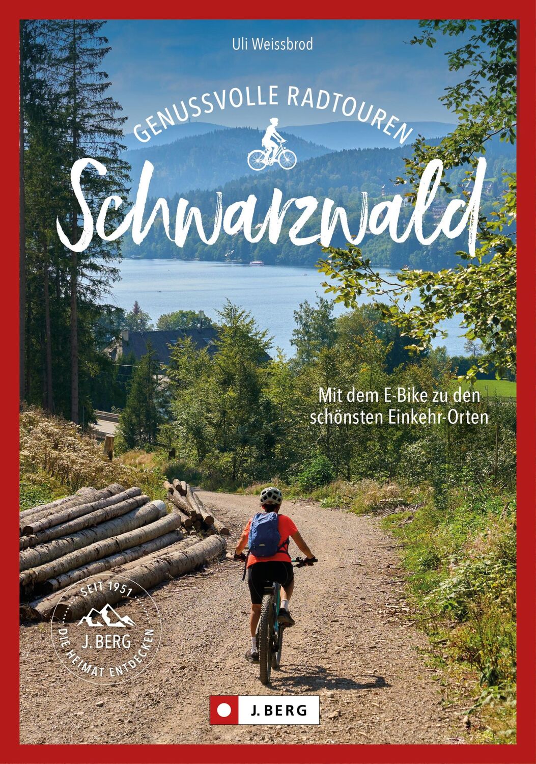 Cover: 9783862468751 | Genussvolle E-Bike-Touren Schwarzwald | Uli Weissbrod | Taschenbuch