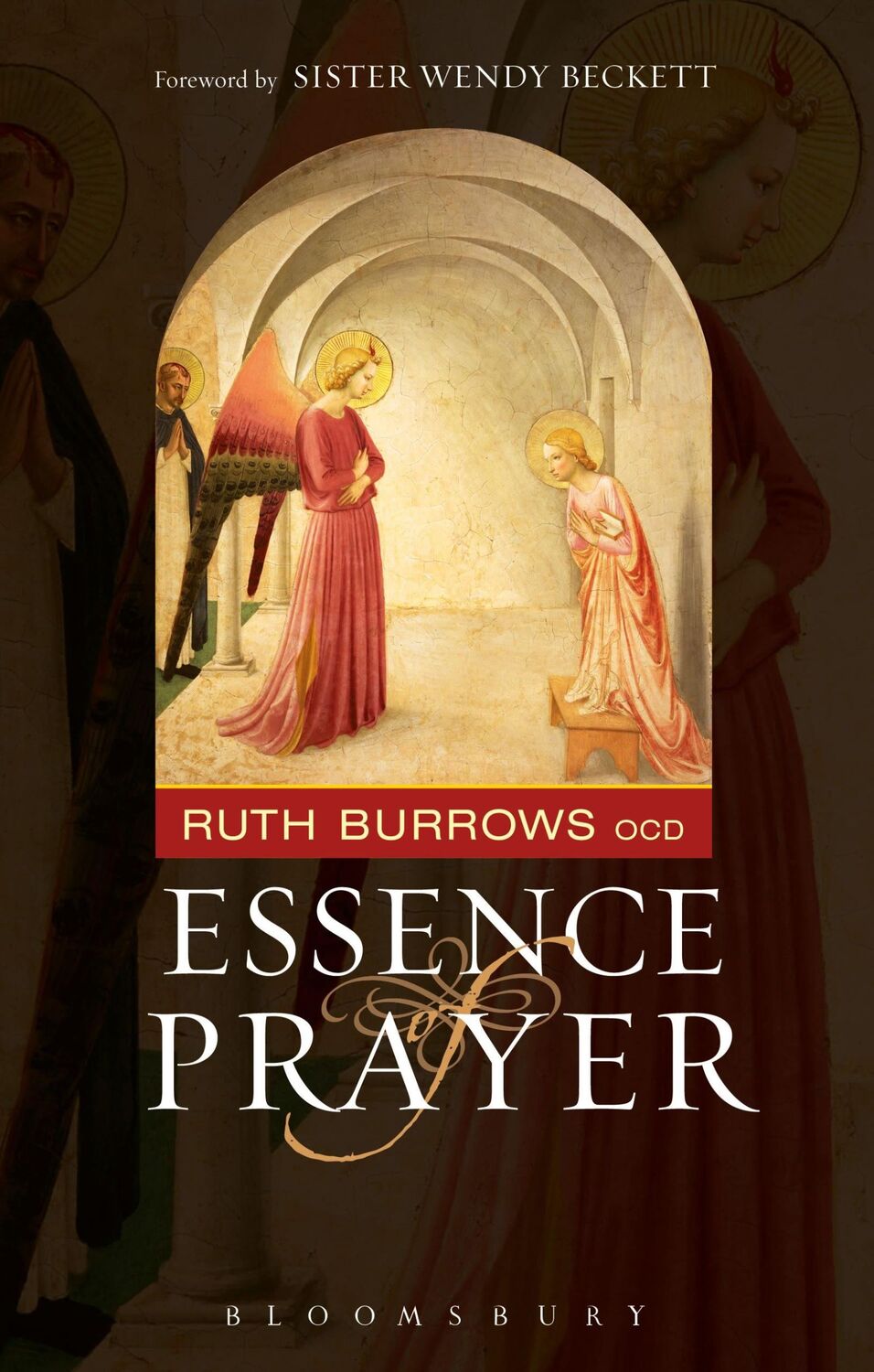 Cover: 9780860124252 | The Essence of Prayer | Foreword by Sister Wendy Beckett | Ocd | Buch